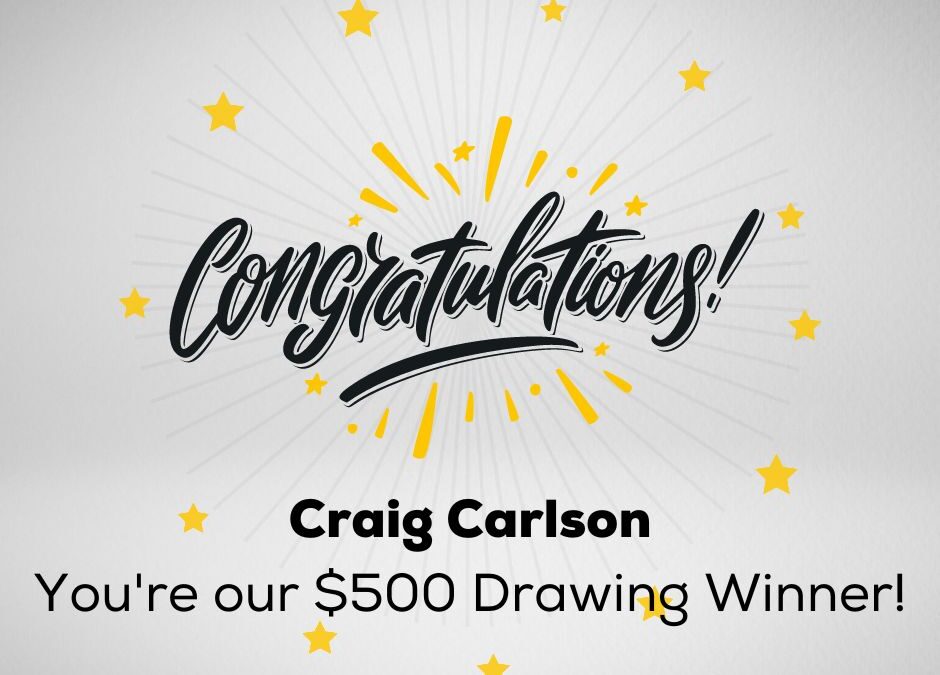 Congratulations To Our First $500 Winner!