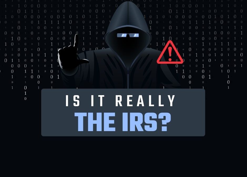 Is The IRS Really Reaching Out To You?