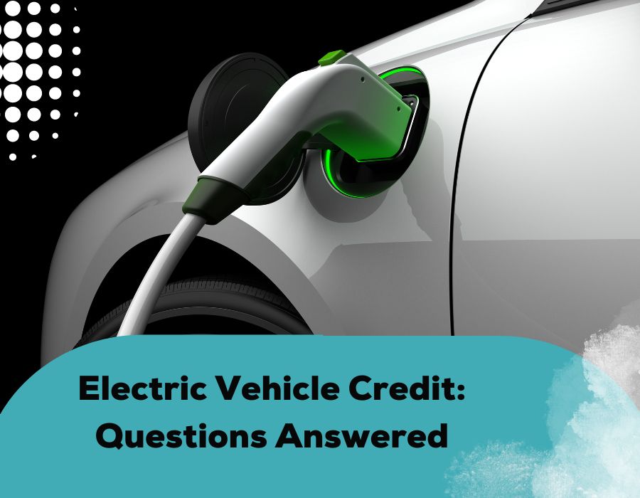 EVs: Here Is The Information You Need To Qualify For The Clean Vehicle Credit