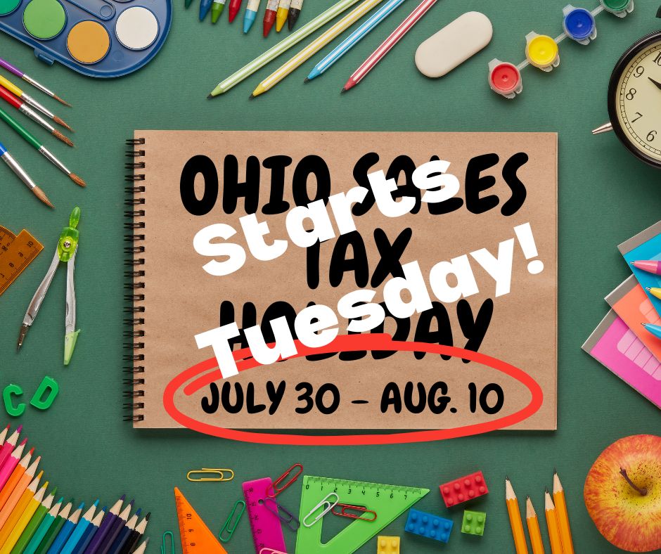 Almost celebration time: Ohio’s expanded Sales Tax Holiday starts July 30