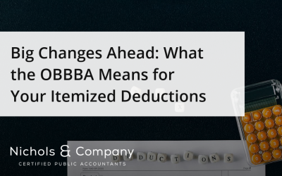 Big Changes Ahead: What the OBBBA Means for Your Itemized Deductions