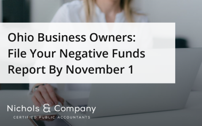 Ohio Business Owners: Negative Funds Report Due November 1