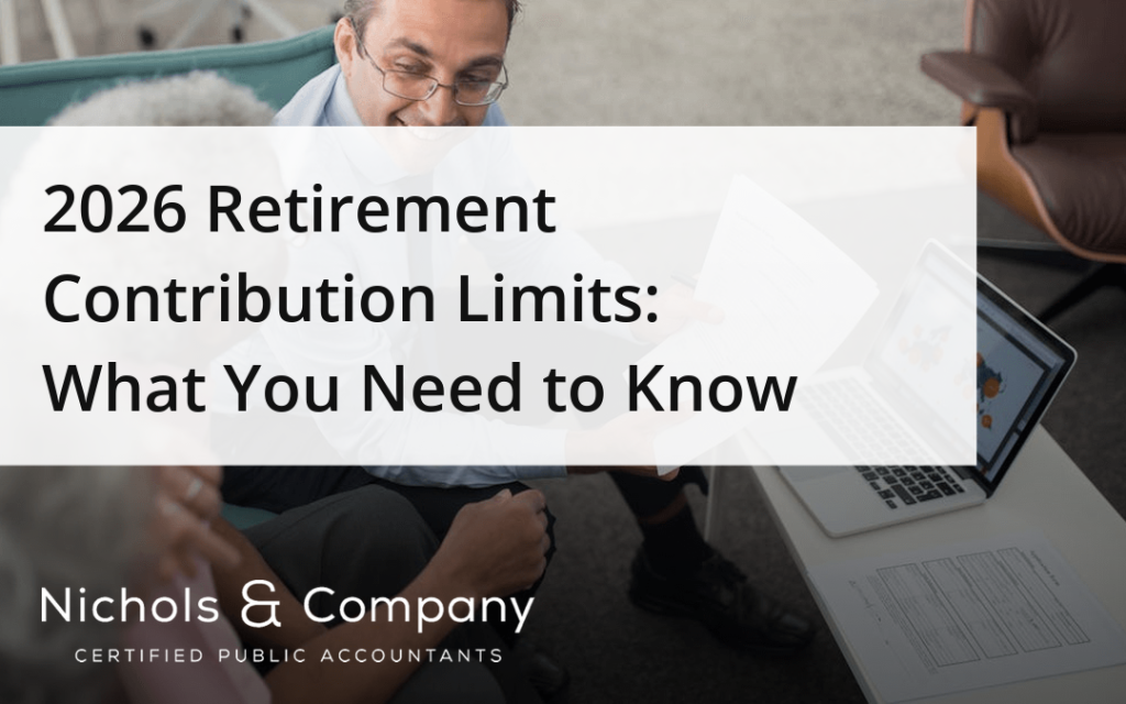 2026 Retirement Contribution Limits: What You Need to Know