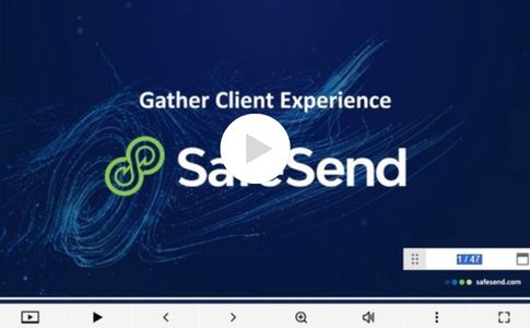 SafeSend Client Gather Experience Video Button